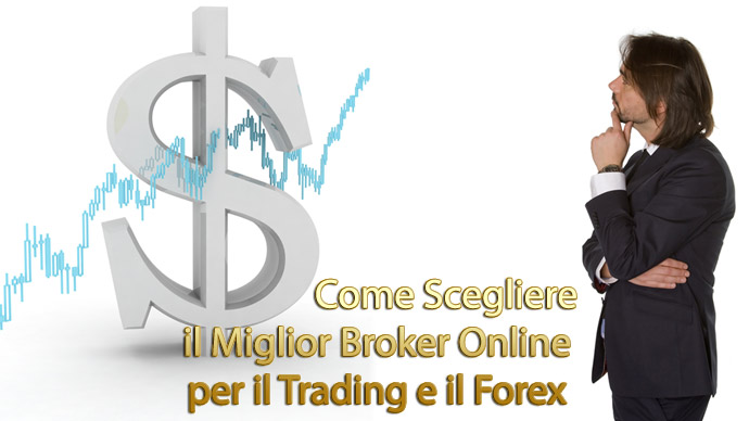 come-scegliere-il-miglior-broker-online-trading-forex